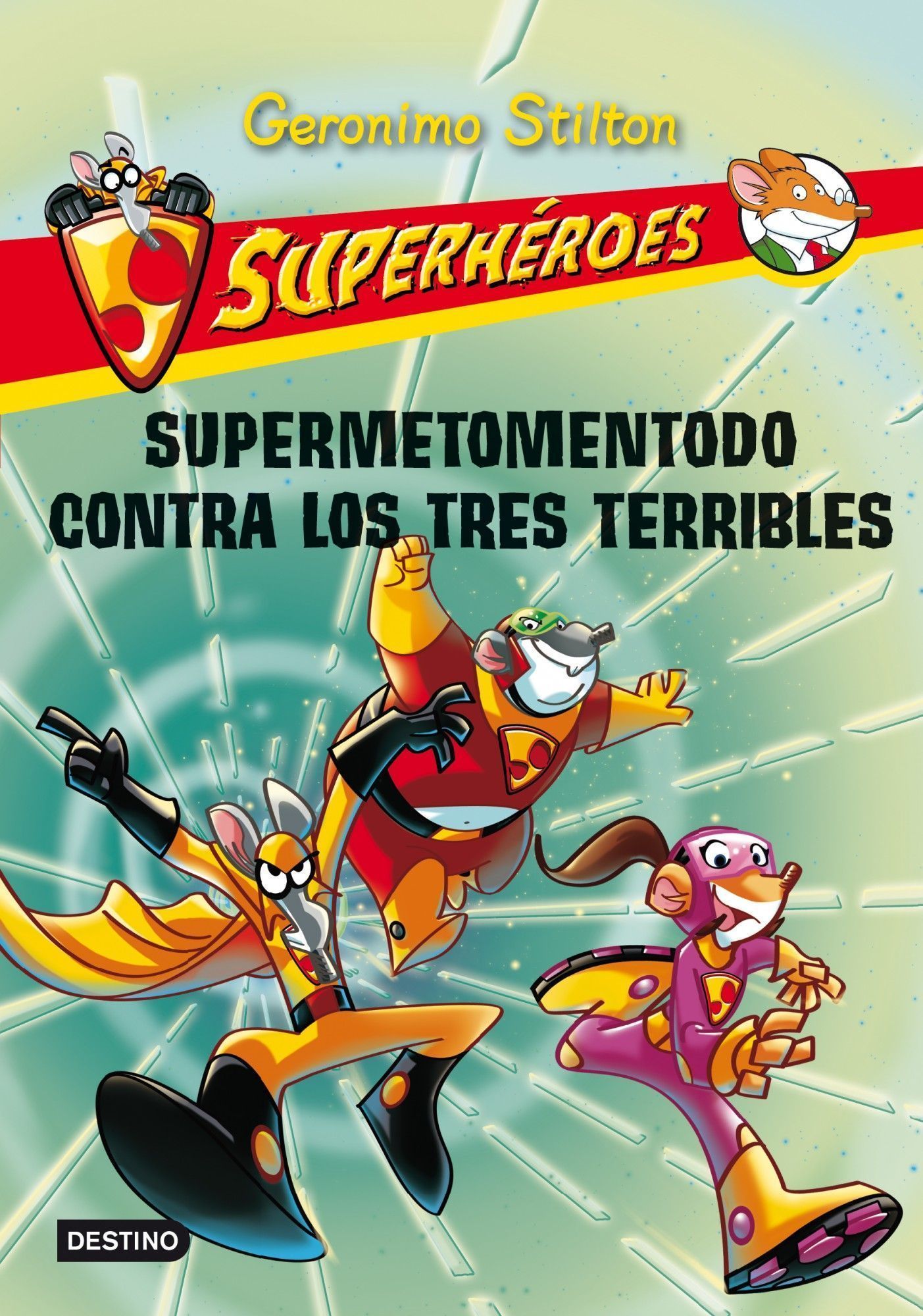 super heroes 4 - supermentomentodo contra los tres terribles